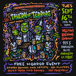 TAVERN OF TERRORS (FREE TICKETS) - SEPTEMBER 16TH